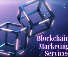 Blockchain Marketing Services: Building Trust Through Transparency and Innovation